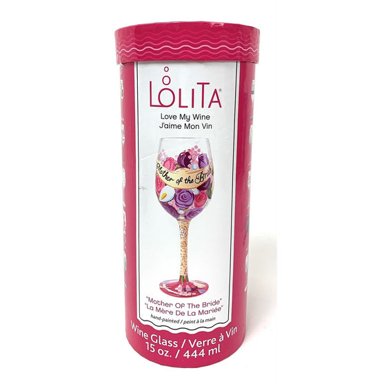 Lolita Glassware 4054086 Lolita Love My Wine J'amie Mon Vin "Mother Of The Bride" 15 Oz Wine Glass, Multi-Colored